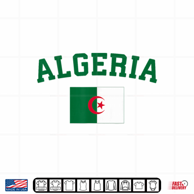 Algeria Flag Algerian Pride Patriotic Country Men Women Kid Shirt 4 Design Algeria Flag Algerian Pride Patriotic Country Men Women Kid Shirt