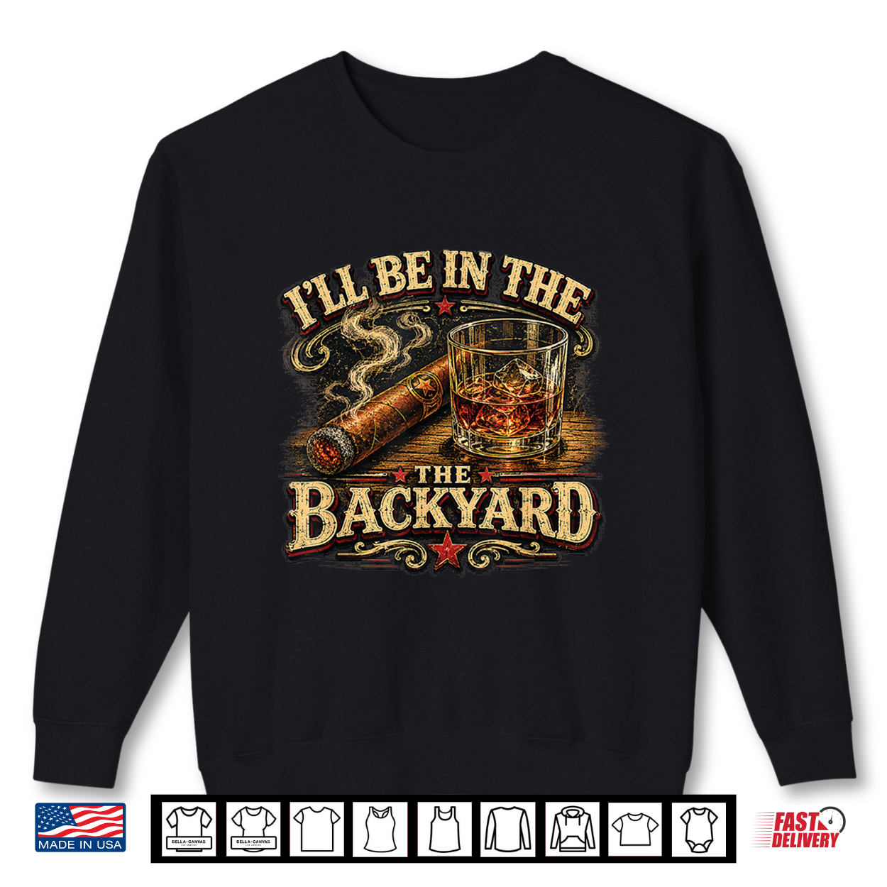 I’Ll Be In The Backyard Cigar And Bourbon Retro Vintage Shirt I’Ll Be In The Backyard Cigar And Bourbon Retro Vintage Shirt