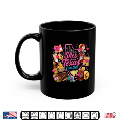 Shes From Texas I Can Tell State Pride Women Shirt 3 Mug Shes from Texas I Can Tell State Pride Women Shirt