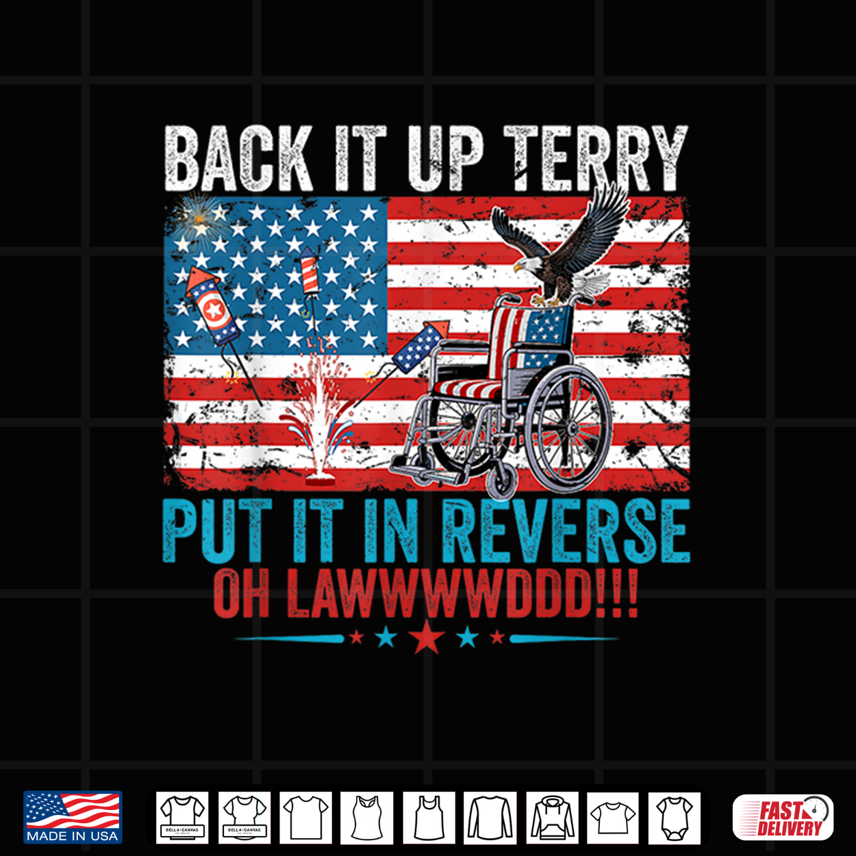 Back It Up Terry Put It In Reverse 4Th Of July Firework Fun Shirt Back It Up Terry Put It In Reverse 4Th Of July Firework Fun Shirt