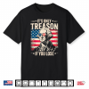 George Washington It’S Only Treason If You Lose 4Th Of July Shirt