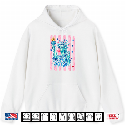 Hoodie Brushstroke Statue of Liberty Blowing Bubble Gum 4th of July ShirtShirt