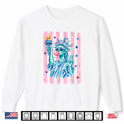 Sweatshirt Brushstroke Statue of Liberty Blowing Bubble Gum 4th of July ShirtShirt