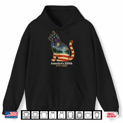 Hoodie Patriotic Cat Americas 250th Anniversary 1776 2026 Shirt