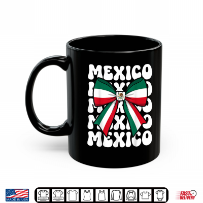 Mug Mexico Coquette Bow Mexico Flag Cute Retro Mexican Girl Shirt