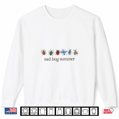 Sweatshirt Sad Bug Summer Funny Insect Inspired Indie Aesthetic Shirt