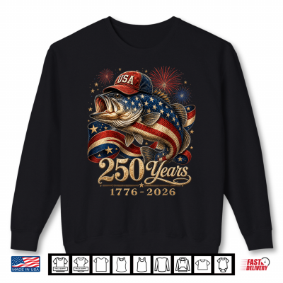 Sweatshirt 250 America 1776 2026 Bass Fishing USA Flag 250th Birthday Shirt