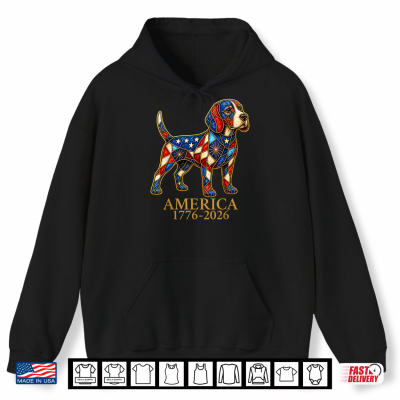 Hoodie America 1776 2026 Patriotic Beagle Dog USA 250 Years Shirt