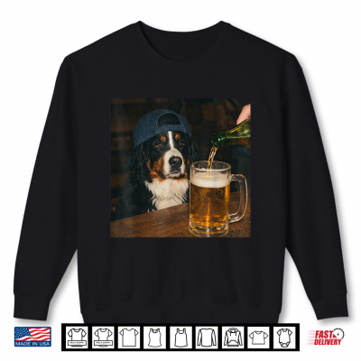 Sweatshirt Bernese Mountain Dog Drinking Beer Funny Dog Meme Shirt