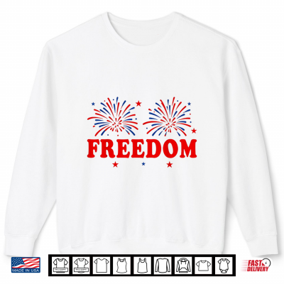 Sweatshirt Fireworks 4th of July Couple I Love The Taste of Freedom Shirt