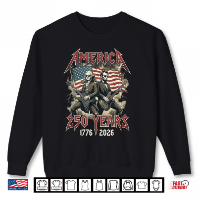 Sweatshirt George Washington Abe Lincoln Guitar USA 250 Anniversary Shirt