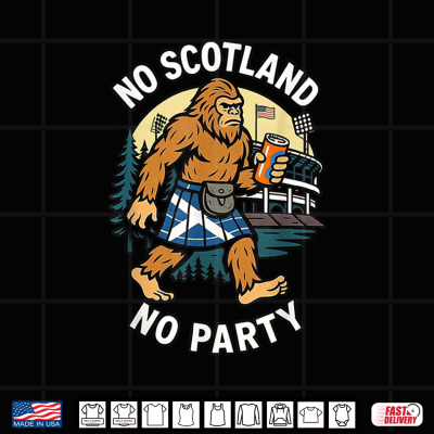 Design No Scotland No Party. Funny Scottish American USA Shirt