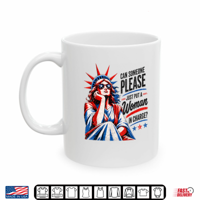 Mug Vintage Can Someone Please Put a Woman in Charge Women Tees Shirt