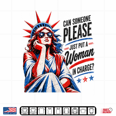 Design Vintage Can Someone Please Put a Woman in Charge Women Tees Shirt