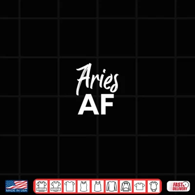 Design Aries AF Brush Writing Funny Zodiac Aries Birthday Design Shirt