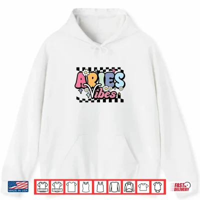 Hoodie Aries Vibes Zodiac March April Birthday Astrology Groovy Shirt 1