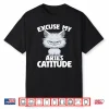 Excuse My Aries Catitude Cat Aries Zodiac Shirt