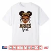 Aries Girl Messy Bun Zodiac Sign Birthday Black Girl Shirt