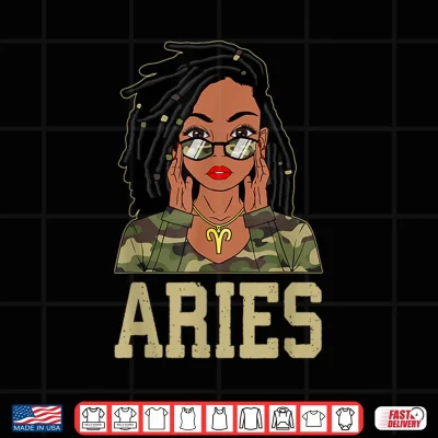 Design Aries Locd Hair Sassy Black Woman Camo Melanin Girl Shirt