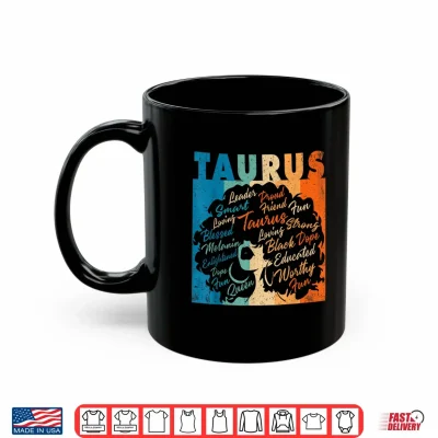 Mug African American Women Zodiac Birthday Taurus Girl Shirt