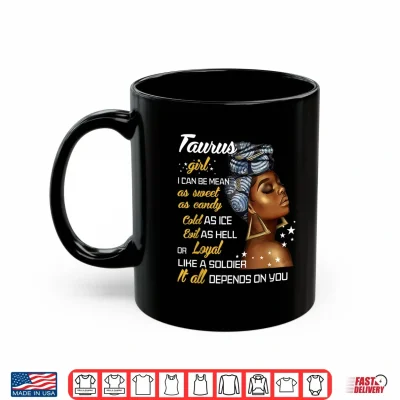 Mug Birthday Gift Taurus Girl April or May Women Shirt