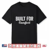 Built For Comfort Cozy Relaxed Casual Lifestyle Shirt