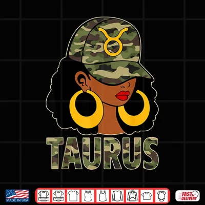 Design Taurus Queen Black Woman Cap Camoflauge Afro Girl Zodiac Shirt