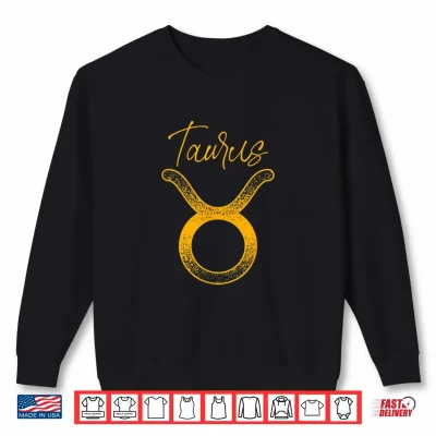 Sweatshirt Taurus Zodiac Sign Astrology Shirt