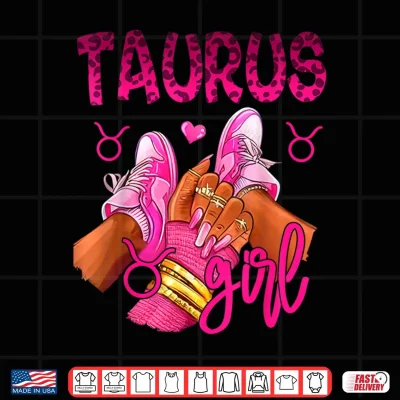 Design Taurus Zodiac Sign Birthday Queens Horoscope Girls Women Shirt