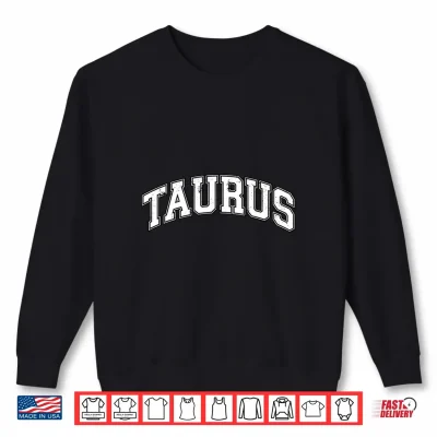 Sweatshirt Taurus Zodiac Sign Varsity Shirt