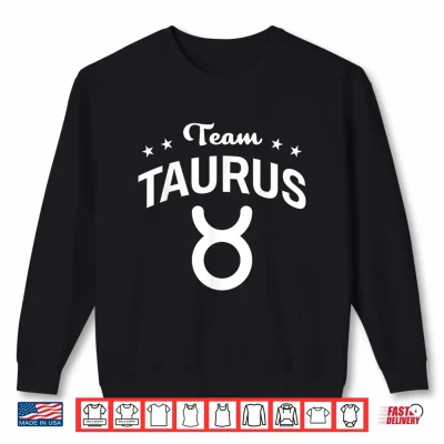 Sweatshirt Team Taurus Stars Astrology Zodiac Shirt