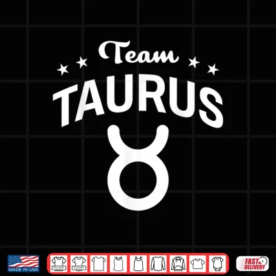 Design Team Taurus Stars Astrology Zodiac Shirt