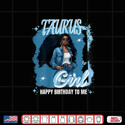 Design Womens Taurus Girl Melanin Queen May Woman April Queen Birthday Shirt