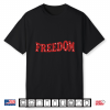Freedom 4Th Of July Couple Shirt