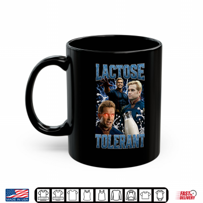 Mug Homelander Lactose Tolerant Meme Shirt
