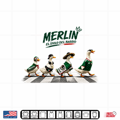 Design Merlin Mexico Duck El Idolo Del Barrio Shirt