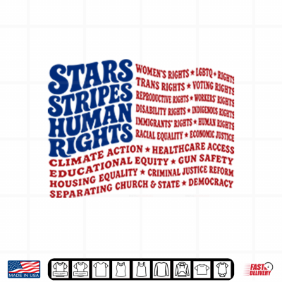 Design Stars And Stripes And Human Rights USA Flag Liberal Patriotic Equal Rights Shirt 1