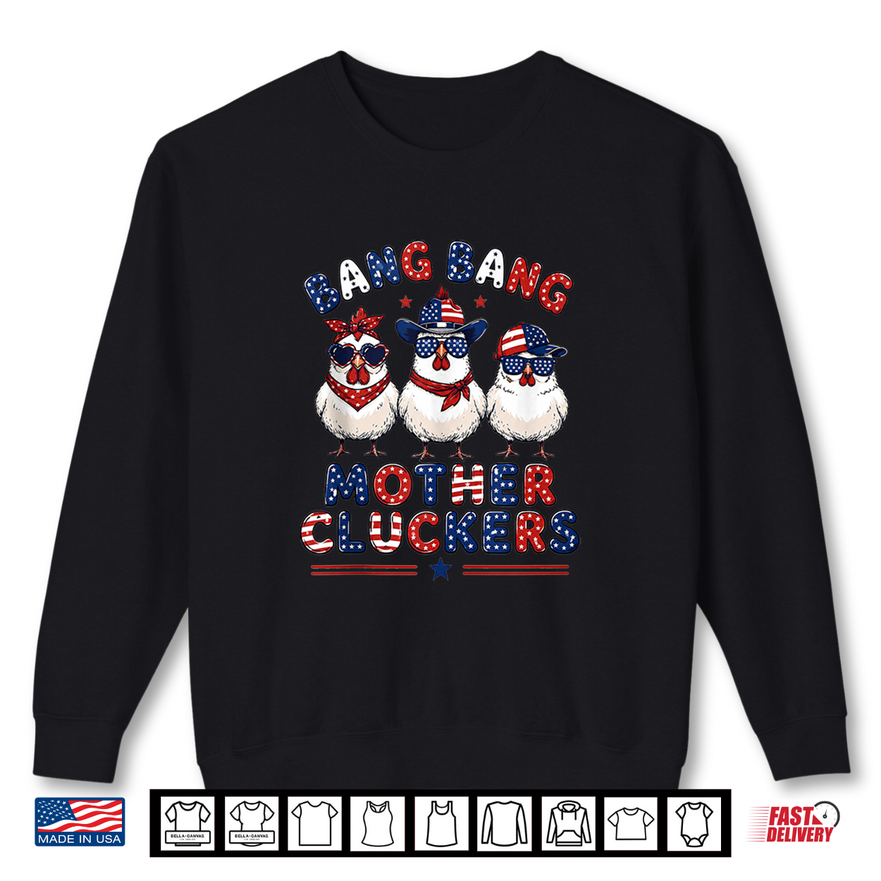 Bang Bang Mother Cluckers Funny Chicken 4Th Of July Us Flag Shirt Bang Bang Mother Cluckers Funny Chicken 4Th Of July Us Flag Shirt