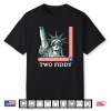 Two Fiddy Statue Of Liberty 4Th Of July 2 Fiddy Shirt