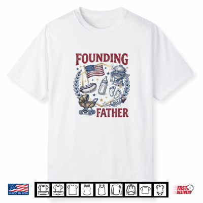 Baby Founding Fathers Funny 4Th July Pregnancy Announcement Shirt
