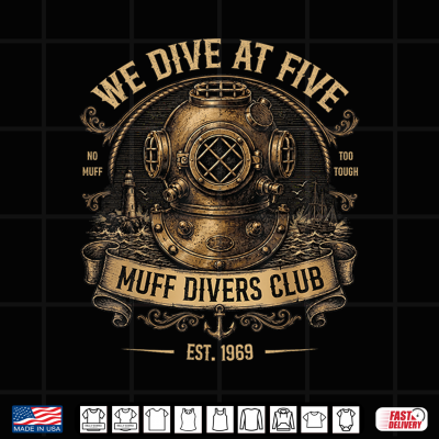Funny Adult Humor Muff Divers Dirty Joke Innuendo Gag Gifts Shirt 4 Design Funny Adult Humor Muff Divers Dirty Joke Innuendo Gag Gifts Shirt