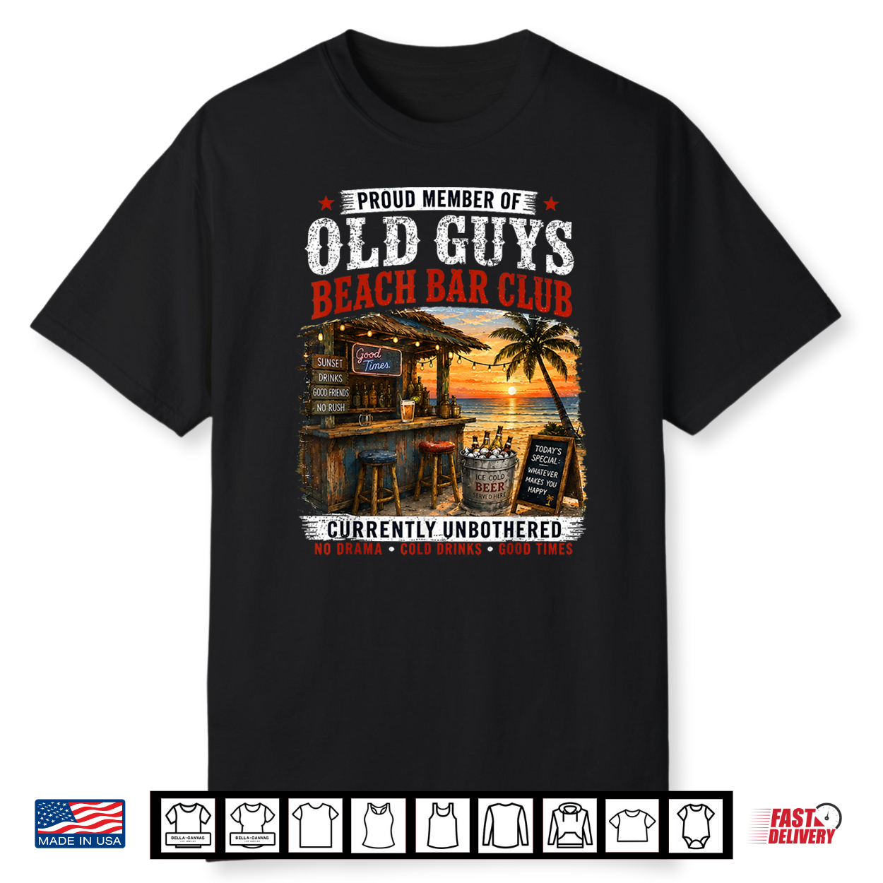 Proud Member Of Old Guys Beach Bar Club Currently Unbothered Shirt Proud Member Of Old Guys Beach Bar Club Currently Unbothered Shirt