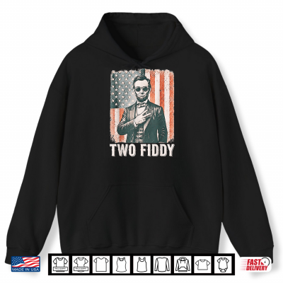 Hoodie Retro Two Fiddy Abraham Lincoln 250 Funny 4th of July Shirt