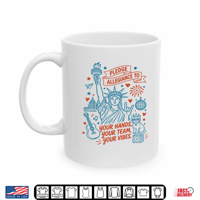 Statue Of Liberty Patriotic Pledge Allegiance To Your Hands Shirt 3 Mug Statue of Liberty Patriotic Pledge Allegiance to Your Hands Shirt