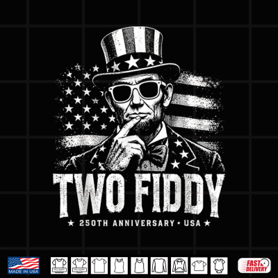 Two Fiddy 2 Fiddy Abraham Lincoln 4Th Of July Patriotic Abe Shirt 4 Design Two Fiddy 2 Fiddy Abraham Lincoln 4th of July Patriotic Abe Shirt