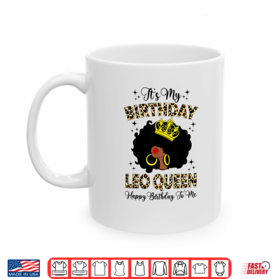 Mug Leo Queen Afro Women Girls Zodiac Birthday Queen Shirt