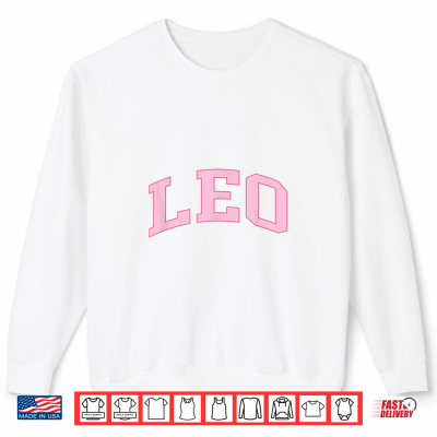 Leo Zodiac Horoscope Pink Retro Preppy Throwback Womens Shirt 2 Sweatshirt Leo Zodiac Horoscope Pink Retro Preppy Throwback Womens Shirt