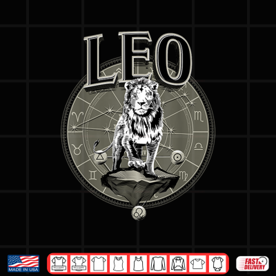Design Leo Zodiac Gifts Born In August Birthday Season Men Women Shirt