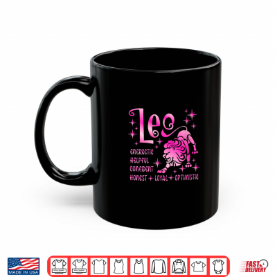 Mug Womens Leo Astrology Zodiac Sign Energetic Confident Honest Shirt