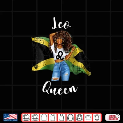 Design Afro Leo Queen From Jamaica Zodiac Birthday Jamaican Shirt